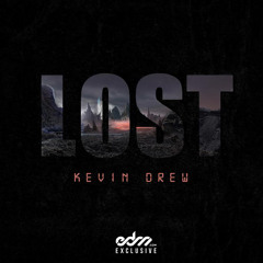 KDrew - Lost [EDM.com Exclusive]
