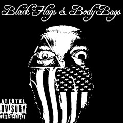 187 "Black Flags & Body Bags