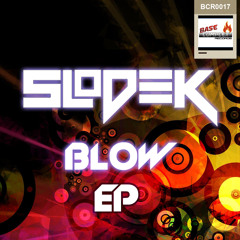 Slodek - Blow (Original Mix)  PROMOCUT