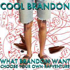 10. All The Brandon Horses (Prod. By Josh Brechner)