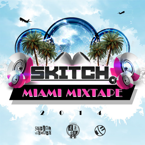 WMC Miami Mixtape 2014