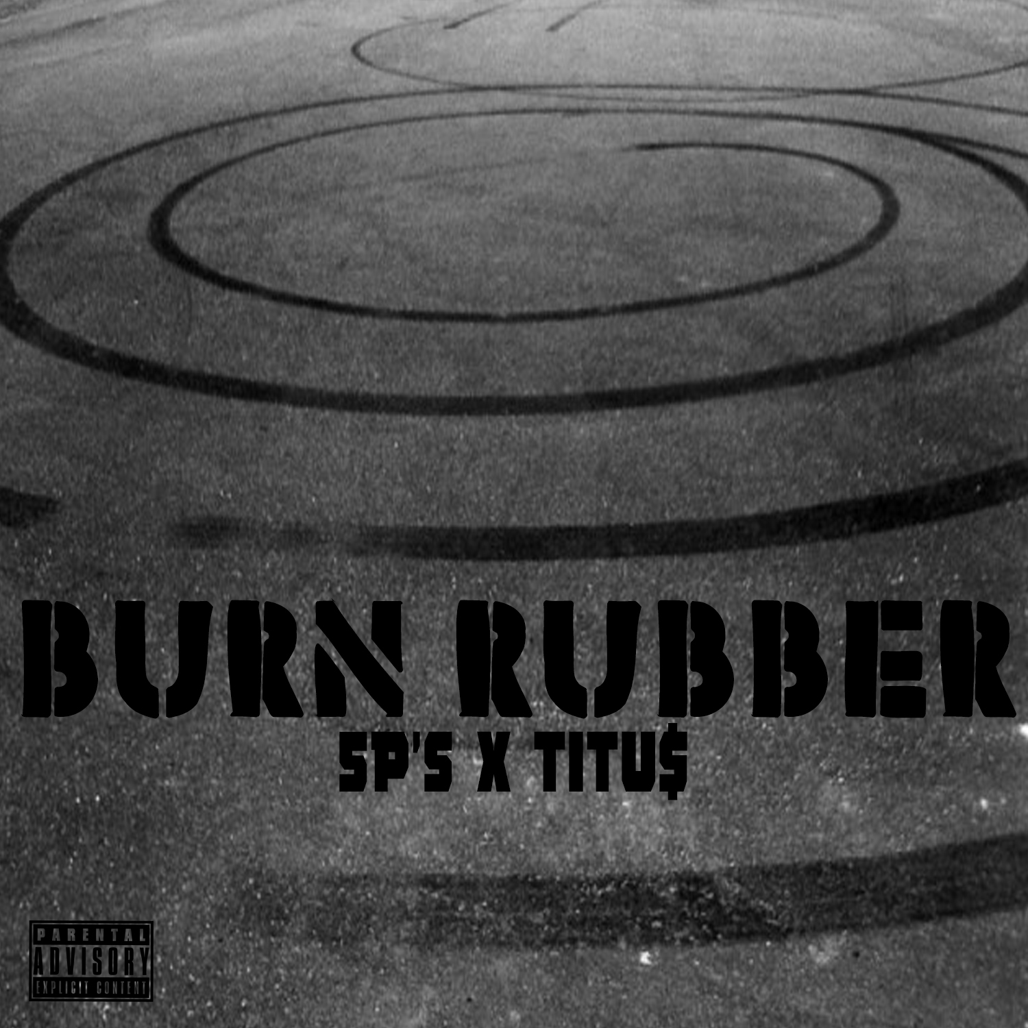 5P's ft. Titu$ - Burn Rubber [Thizzler.com]