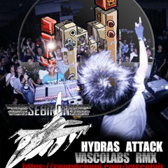 Hydras Attack - Sebiron (vasco Rmx)