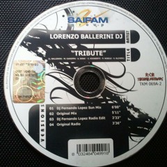 Lorenzo Ballerini dj - Tribute (fernando lopez sun mix)
