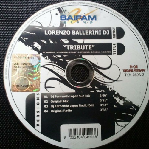 Stream Lorenzo Ballerini dj - Tribute (fernando lopez sun mix) by LBJ |  Listen online for free on SoundCloud