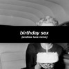 Jeremih - Birthday Sex (Andrew Luce Remix)