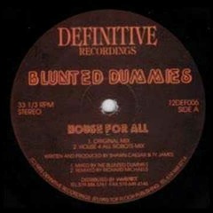 Blunted Dummies - House For All