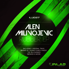 Alen Milivojevic - Rubber (Inphasia & Nodin Remix) Promo Cut