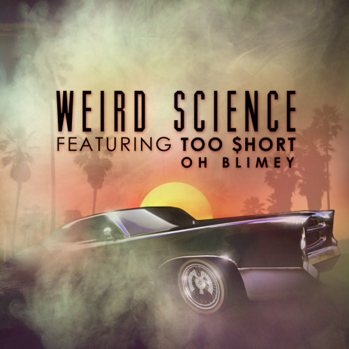 Too Short - Weird Science (Psymbionic & Wolf-e-Wolf Remix) [FREE DL]
