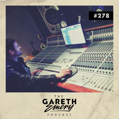 The Gareth Emery Podcast Episode 278
