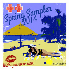 Plus Plus Spring Sampler 2014 (Mixed by Jason Bay) - Release Date March 28th, 2014