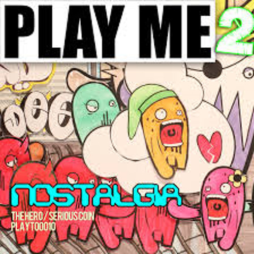 Nostalgia-The Hero