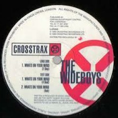 The Wideboys - What's on your mind