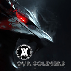 Blasterjaxx & Fans - Our Soldiers (Original Mix)