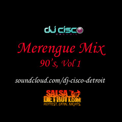 DJ Cisco - Merengue Mix 90's Vol 1 (41 Mins)