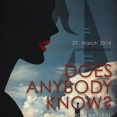 Does Anybody Know? (Single)