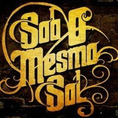 Sob o Mesmo Sol - Um Destino