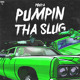 on Pouya - Pumpin Tha Slug [Prod. CianP]