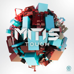 MitiS - Touch (Original Mix) *Free Download*