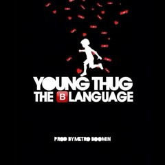 Young Thug - The Blanguage