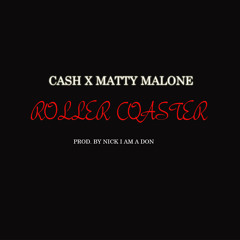 Roller Coaster (Prod by Nick I Am A Don)