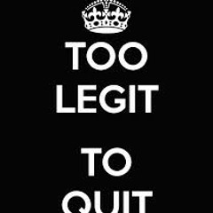 2 Legit To Quit by Suga Brown FReestyle