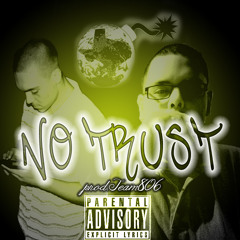 Wrekinn - No Trust Ft BTP