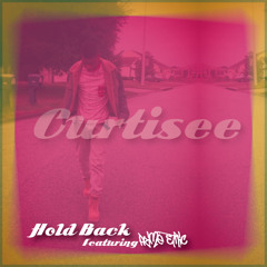 Hold Back Ft. Prime Ethic