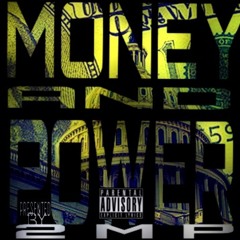 Money And Power - 2MP