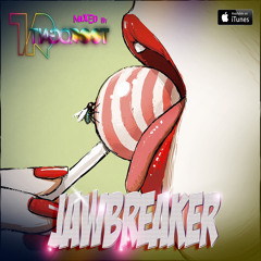 ::.JAWBREAKER.:: Set by DJ Tiago Rost