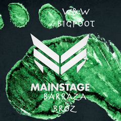 W&W Big Foot (Barraza Broz Festival Trap Edit)