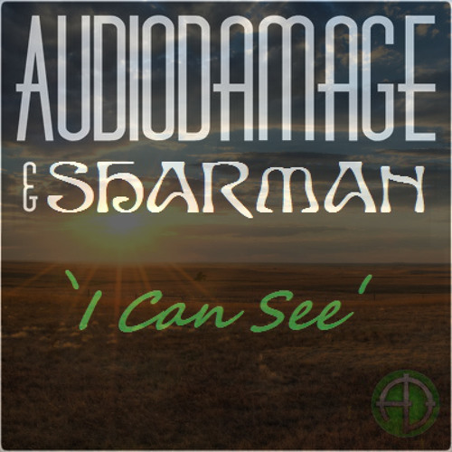 AudioDamage & Sharman - I Can See