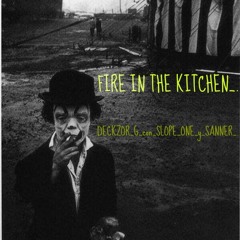 FIRE_IN_THE_KITCHEN_Prod_By_Spomer_Records_.