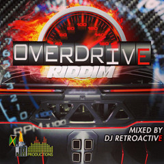 OVERDRIVE RIDDIM (2013) MIX BY DJ JAH THEYSAN
