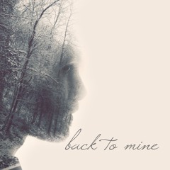 [back to mine]