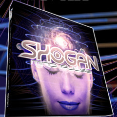 Shogan - Mind Pulse  (Album preview) Power House Records - Out Now