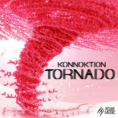 Konnoktion - Tornado (Original mix) AVAILABLE NOW¡¡¡