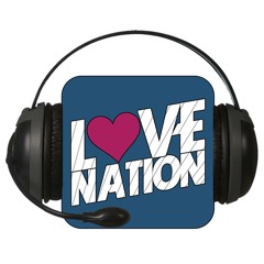 Love Nation #2 Podcast - Interview MAX (FUN RADIO) by Manu Chaman