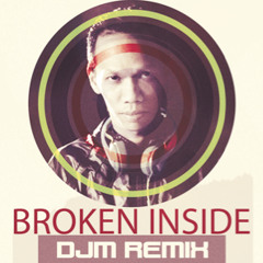 Broken Inside - Ian Source feat. Steve Owner (DJM REMIX)