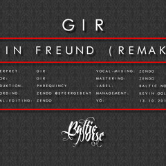 GIR - Mein Freund (Remake)