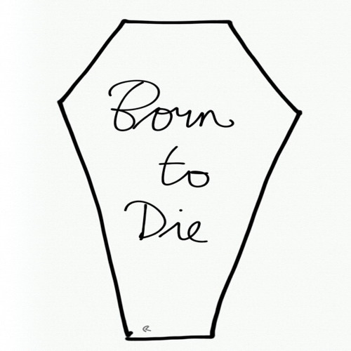 Born to Die - L.D.R (quick cover)