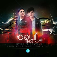 Aquí Estoy (Prod. By Los Titanes) JedisMusic