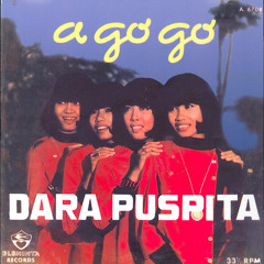 Dara Puspita / A Go Go