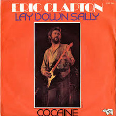 Eric Clapton - Lay Down Sally (Adam Piros edit) Free download wav file!!!