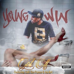Young Win - Get Off ft. CyHi The Prynce & Jay Ant