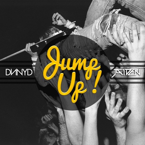 DNNYD & JAIDEN - Jump Up! (Original Mix).mp3