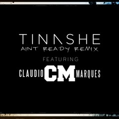 Tinashe - Aint Ready (REMIX) Feat. NIINE 5