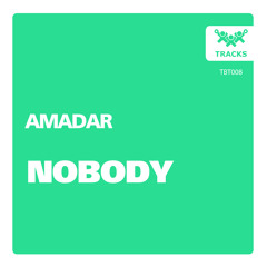 AMADAR - Nobody - snippet