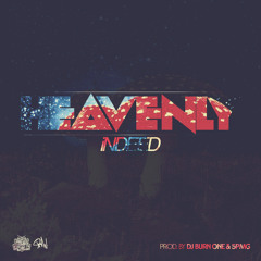 Heavenly (Prod. By DJ Burn One & 5PMG)