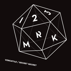 123MRK - Versatile / Secret Secret